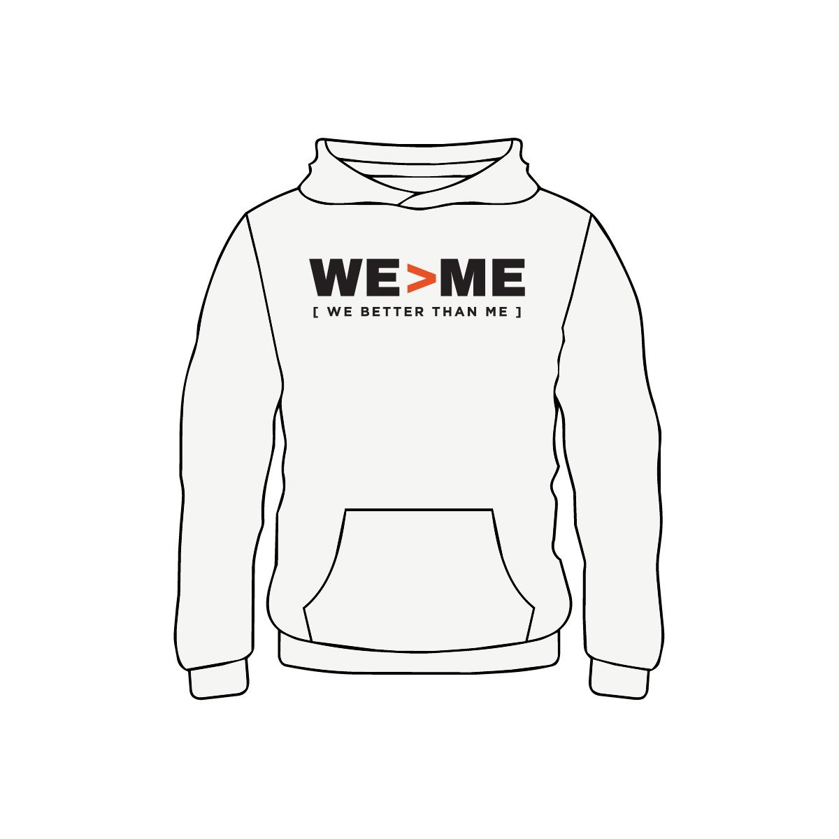 WE > ME Hoodie front
